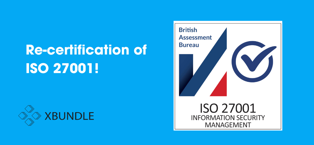 Re-certification of ISO 27001!