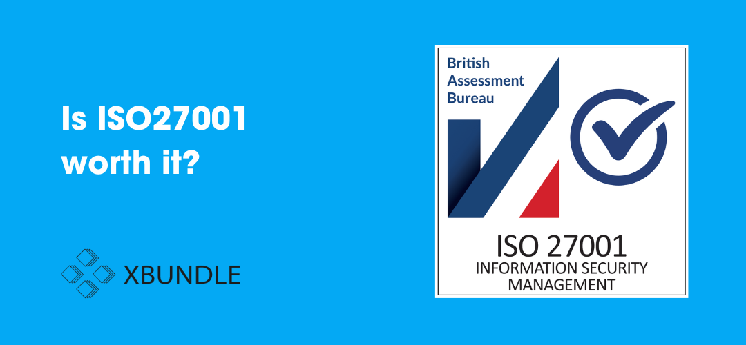 A reflection on our ISO27001 certification!